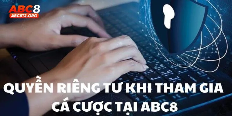 Những mục đích khi chuyên mục quyền riêng tư ABC8 ra đời