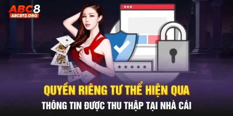 Quyền riêng tư ABC8 áp dụng trong những phạm vi thực hiện